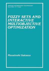 Fuzzy Sets and Interactive Multiobjective Optimization (Applied Information Technology)