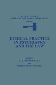 Ethical Practice in Psychiatry and the Law (Critical Issues in American Psychiatry and the Law)