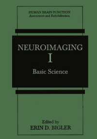 Neuroimaging I : Basic Science (Human Brain Function: Assessment and Rehabilitation)