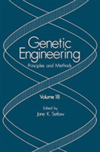 Genetic Engineering : Principles and Methods (Genetic Engineering: Principles and Methods) （Reprint）