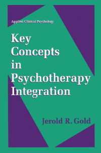 Key Concepts in Psychotherapy Integration (NATO Science Series B:)