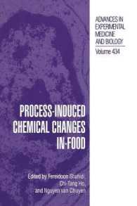 Process-Induced Chemical Changes in Food (Advances in Experimental Medicine and Biology)