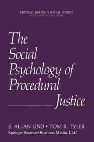 The Social Psychology of Procedural Justice (Critical Issues in Social Justice)
