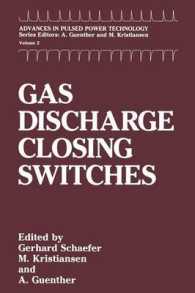 Gas Discharge Closing Switches (Advances in Pulsed Power Technology)