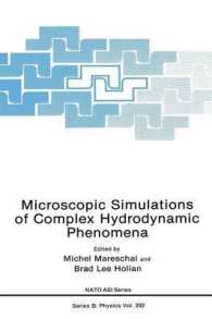 Microscopic Simulations of Complex Hydrodynamic Phenomena (NATO Science Series B:)
