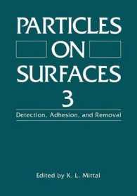 Particles on Surfaces 3 : Detection, Adhesion, and Removal