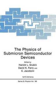 The Physics of Submicron Semiconductor Devices (NATO Science Series B:)