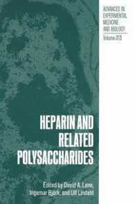 Heparin and Related Polysaccharides (Advances in Experimental Medicine and Biology)