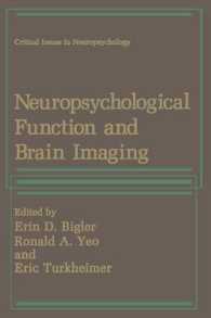 Neuropsychological Function and Brain Imaging (Critical Issues in Neuropsychology)