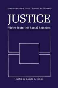 Justice : Views from the Social Sciences (Critical Issues in Social Justice)