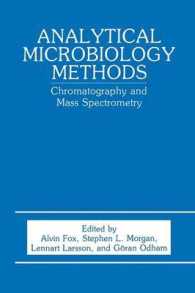 Analytical Microbiology Methods : Chromatography and Mass Spectrometry