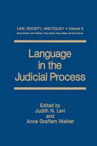 Language in the Judicial Process (Law, Society and Policy)