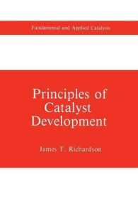 Principles of Catalyst Development (Fundamental and Applied Catalysis)