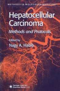 Hepatocellular Carcinoma : Methods and Protocols (Methods in Molecular Medicine)