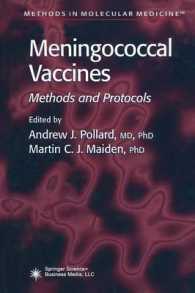 Meningococcal Vaccines : Methods and Protocols (Methods in Molecular Medicine)