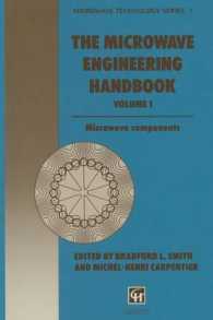 The Microwave Engineering Handbook : Microwave Components (Microwave and RF Techniques and Applications)