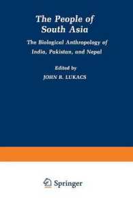 The People of South Asia : The Biological Anthropology of India, Pakistan, and Nepal