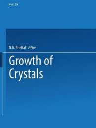 Growth of Crystals : Volume 5A