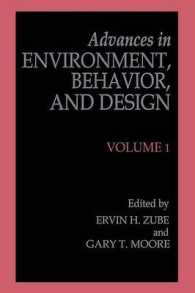 Advances in Environment, Behavior, and Design : Volume 1 (Advances in Environment, Behavior and Design)