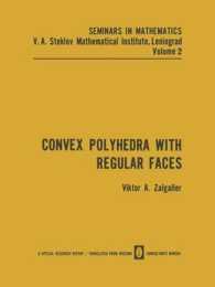 Convex Polyhedra with Regular Faces (Seminars in mathematics)