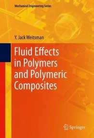 Fluid Effects in Polymers and Polymeric Composites (Mechanical Engineering Series) （2012）