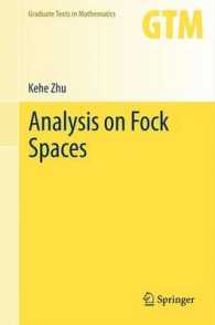 Analysis on Fock Spaces (Graduate Texts in Mathematics) （2012）