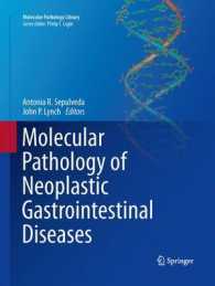 Molecular Pathology of Neoplastic Gastrointestinal Diseases (Molecular Pathology Library) （2013）