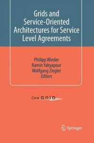 Grids and Service-Oriented Architectures for Service Level Agreements （2010）
