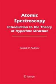 Atomic Spectroscopy : Introduction to the Theory of Hyperfine Structure （2006）