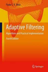 Adaptive Filtering : Algorithms and Practical Implementation （4TH）