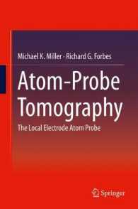 Atom-Probe Tomography : The Local Electrode Atom Probe （2014）