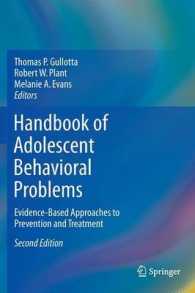 青年の問題行動ハンドブック（第２版）<br>Handbook of Adolescent Behavioral Problems : Evidence-Based Approaches to Prevention and Treatment （2ND）