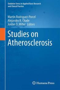 Studies on Atherosclerosis (Oxidative Stress in Applied Basic Research and Clinical Practice)