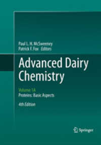 Advanced Dairy Chemistry : Volume 1A: Proteins: Basic Aspects, 4th Edition （4TH）