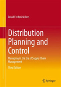 Distribution Planning and Control : Managing in the Era of Supply Chain Management （3RD）