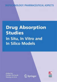 Drug Absorption Studies : In Situ, in Vitro and in Silico Models (Biotechnology: Pharmaceutical Aspects)