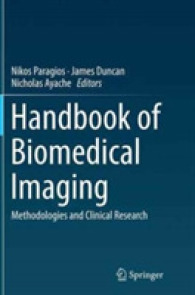 Handbook of Biomedical Imaging : Methodologies and Clinical Research