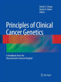 Principles of Clinical Cancer Genetics : A Handbook from the Massachusetts General Hospital
