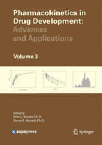 Pharmacokinetics in Drug Development : Advances and Applications, Volume 3