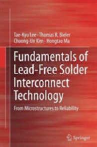 Fundamentals of Lead-Free Solder Interconnect Technology : From Microstructures to Reliability