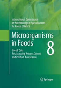 Microorganisms in Foods 8 : Use of Data for Assessing Process Control and Product Acceptance