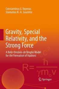 Gravity, Special Relativity, and the Strong Force : A Bohr-Einstein-de Broglie Model for the Formation of Hadrons