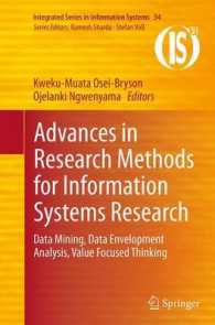 Advances in Research Methods for Information Systems Research : Data Mining, Data Envelopment Analysis, Value Focused Thinking (Integrated Series in Information Systems)
