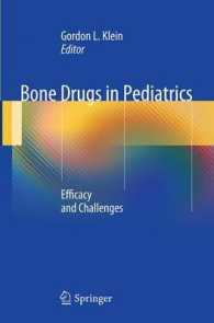Bone Drugs in Pediatrics : Efficacy and Challenges