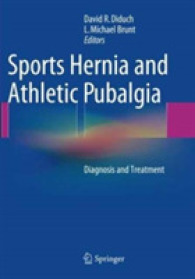 Sports Hernia and Athletic Pubalgia : Diagnosis and Treatment