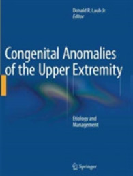 Congenital Anomalies of the Upper Extremity : Etiology and Management