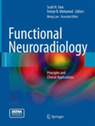 Functional Neuroradiology : Principles and Clinical Applications