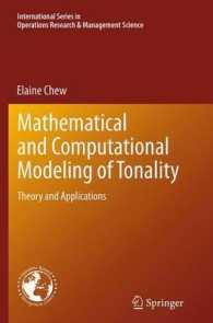 Mathematical and Computational Modeling of Tonality : Theory and Applications (International Series in Operations Research & Management Science)