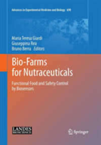 Bio-Farms for Nutraceuticals : Functional Food and Safety Control by Biosensors (Advances in Experimental Medicine and Biology)