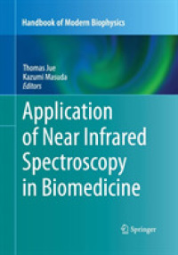 Application of Near Infrared Spectroscopy in Biomedicine (Handbook of Modern Biophysics)